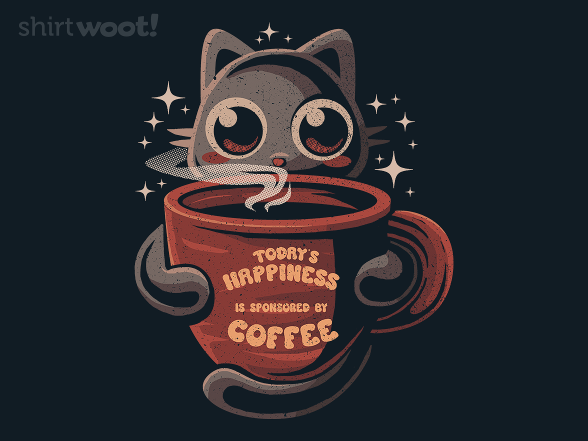 Today's Happiness is Sponsored by Coffee - Gallery 4