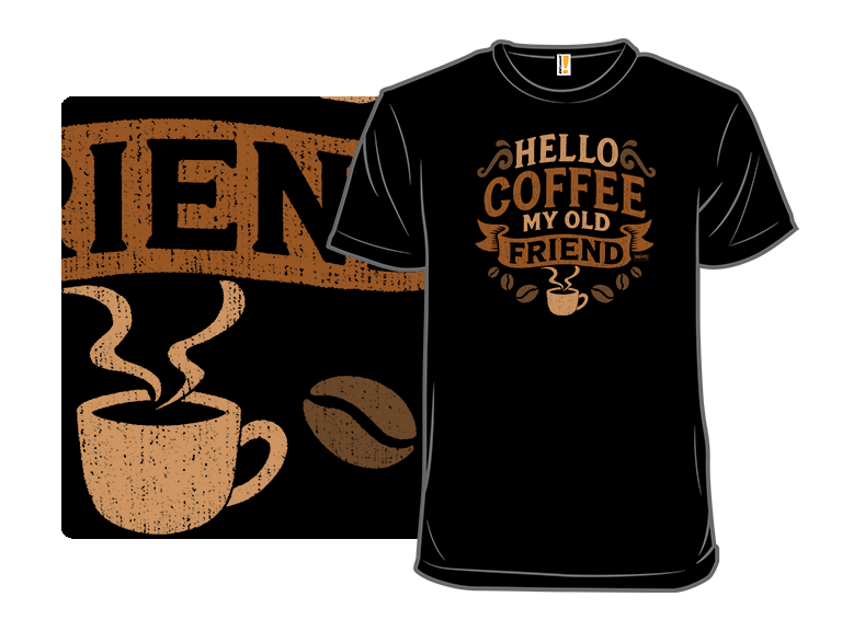 Hello Coffee My Old Friend - Gallery 3