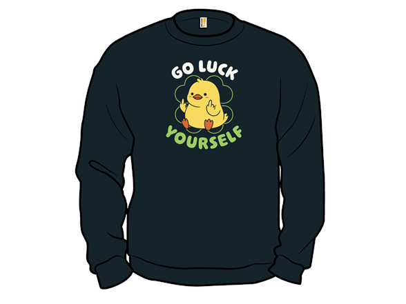 Go Luck Yourself Duck