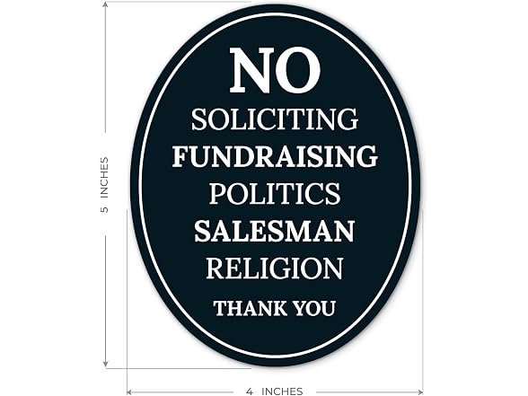 No Soliciting, ETC Sign