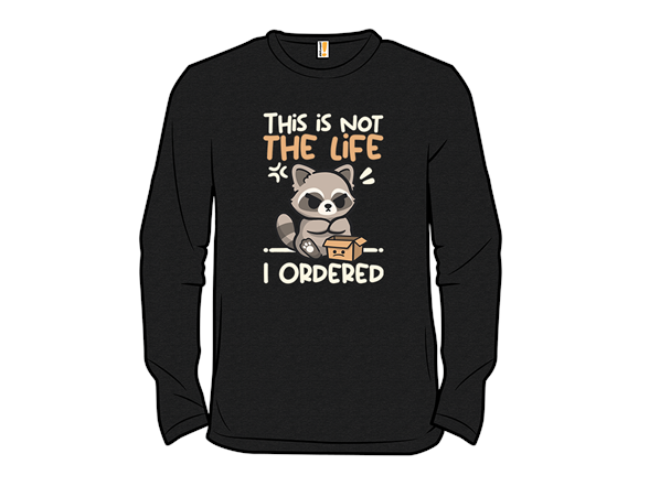 Not the Life I Ordered