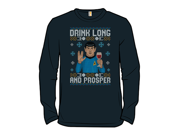 Drink Long and Prosper