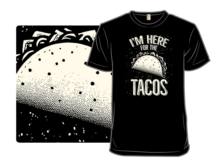 For the Tacos
