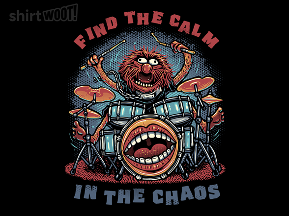 Find the Calm in the Chaos