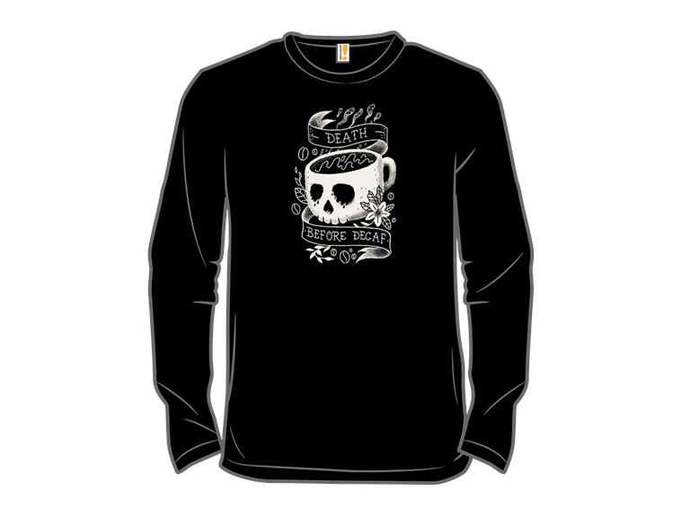 Death Before Decaf Tattoo