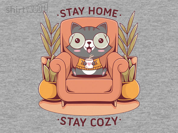 Stay Home, Stay Cozy