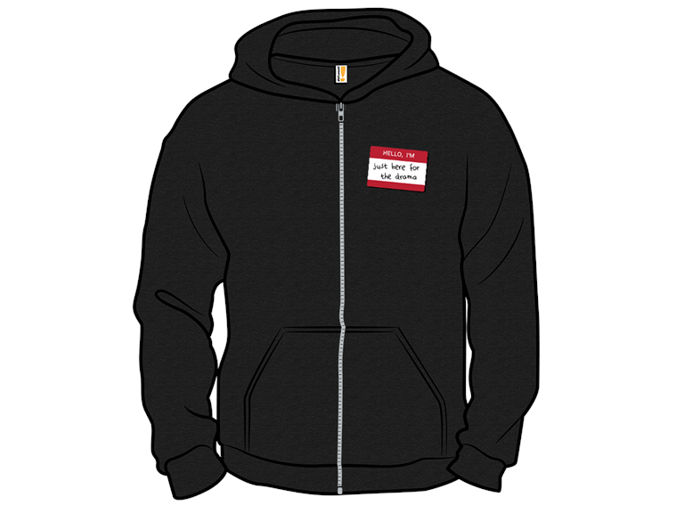 Hello Im Here for Drama