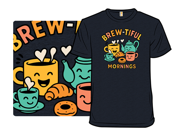 Brew-tiful Mornings