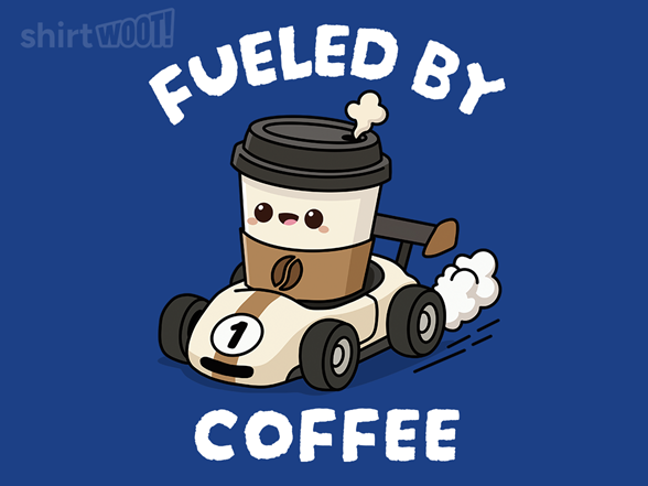 Coffee Fueled