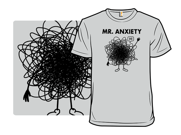 Mr.Anxiety