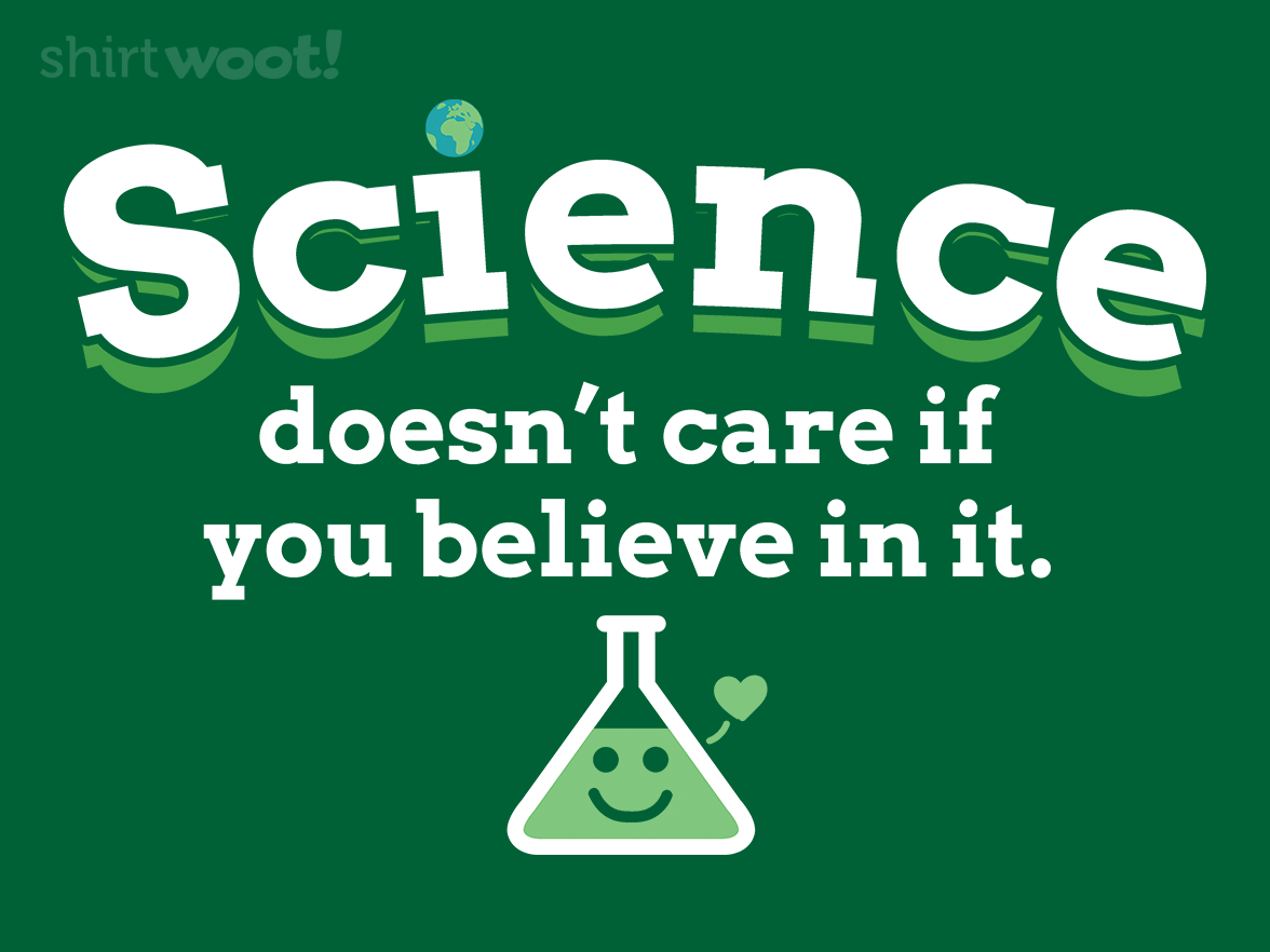 Science Doesn't Care - Gallery 4