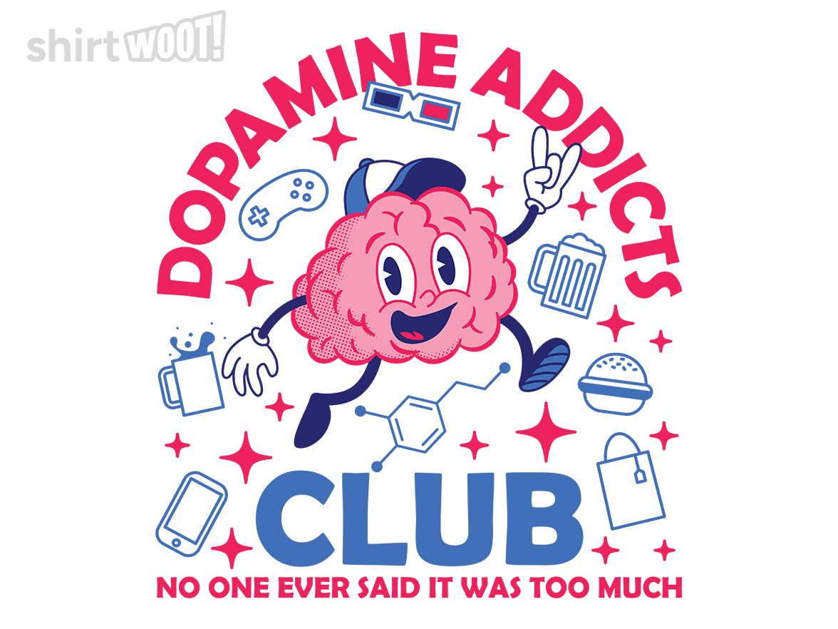 Dopamine Addicts Club - Gallery 4