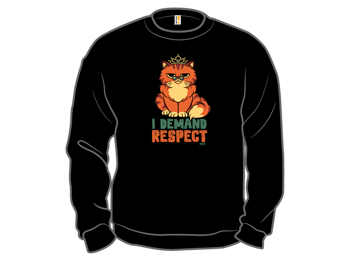 I Demand Respect. - Gallery 11