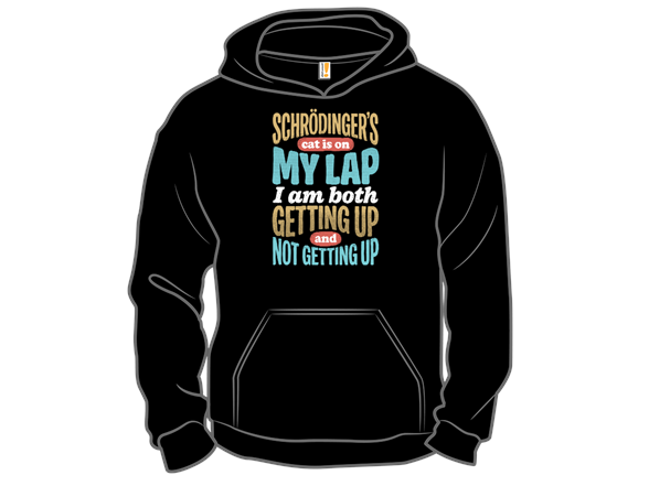Schrodinger's Lap