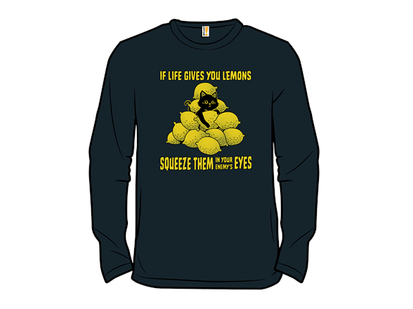 If Life Gives You Lemons, Squeeze Them