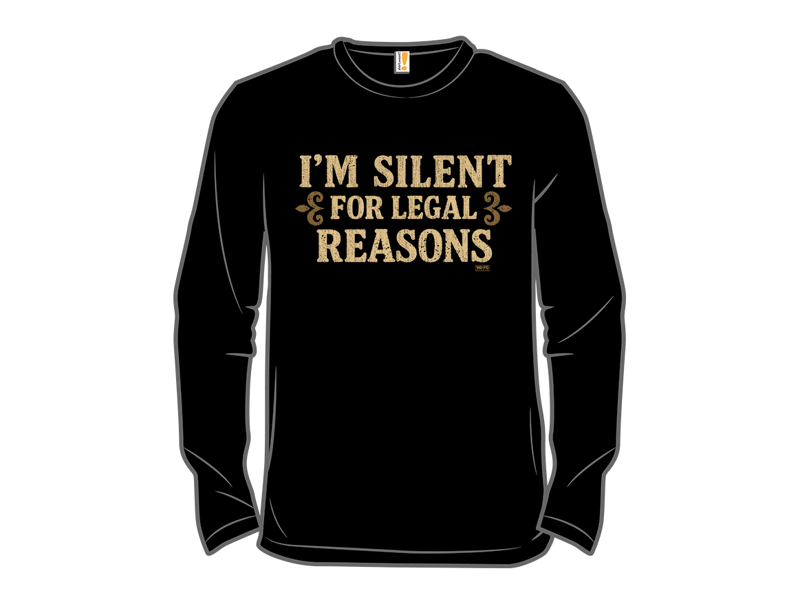 I'm Silent For Legal Reasons - Gallery 13