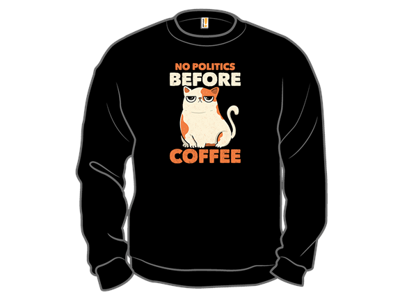 No Politics Before Coffee