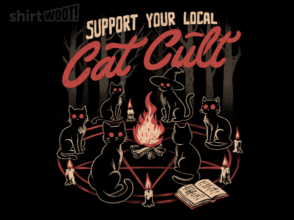 Support Your Local Cat Cult