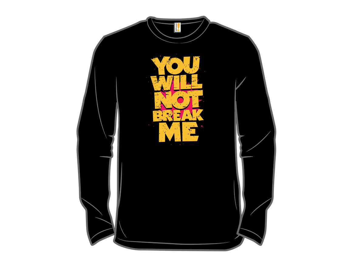 Will Not Break Me - Gallery 13