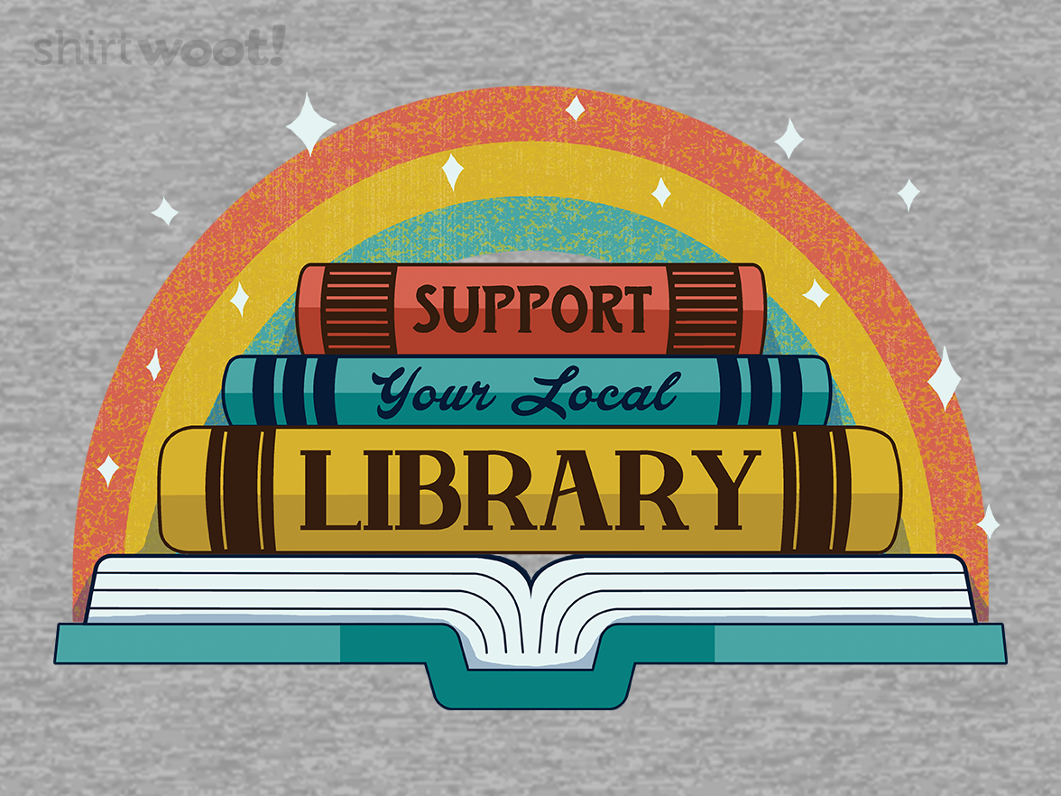 Support Your Local Library - Gallery 4