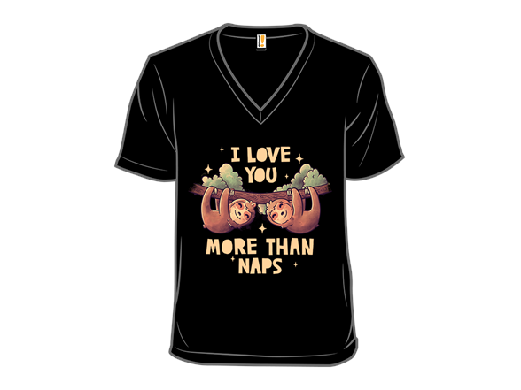 I Love You More Than Naps