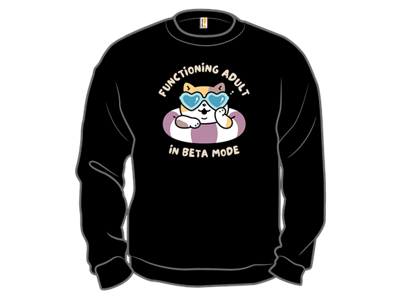 Functioning Adult In Beta Mode