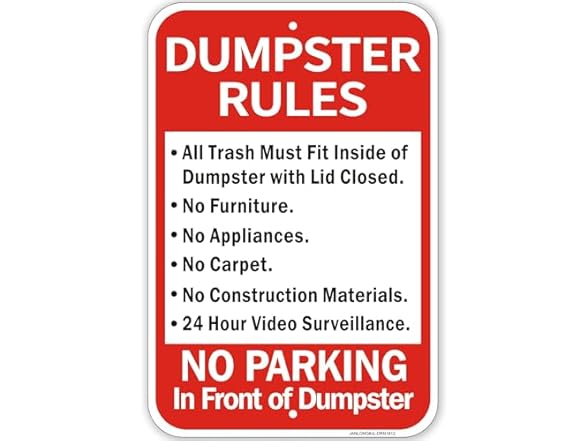 Dumpster Rules Sign 18x12 Reflective