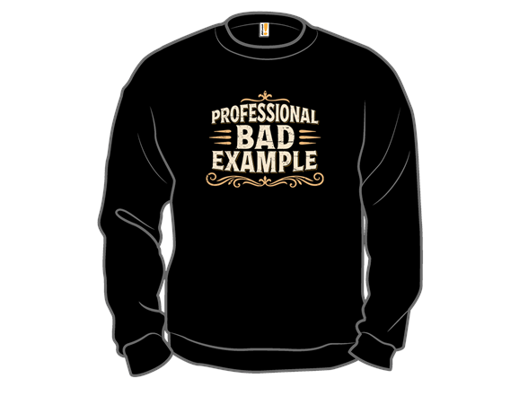 Professional Bad Example