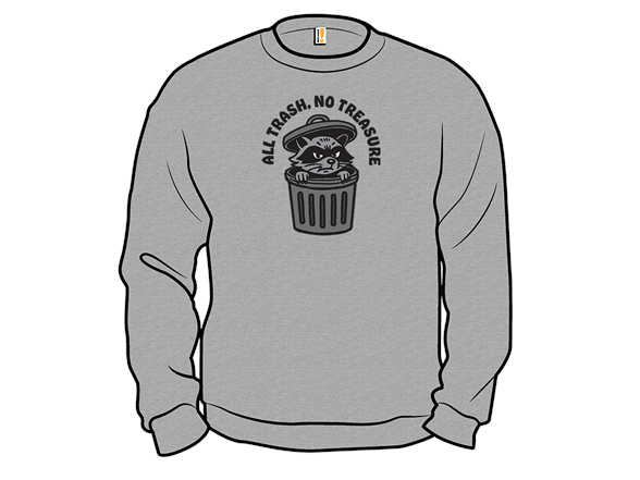 All Trash, No Treasure