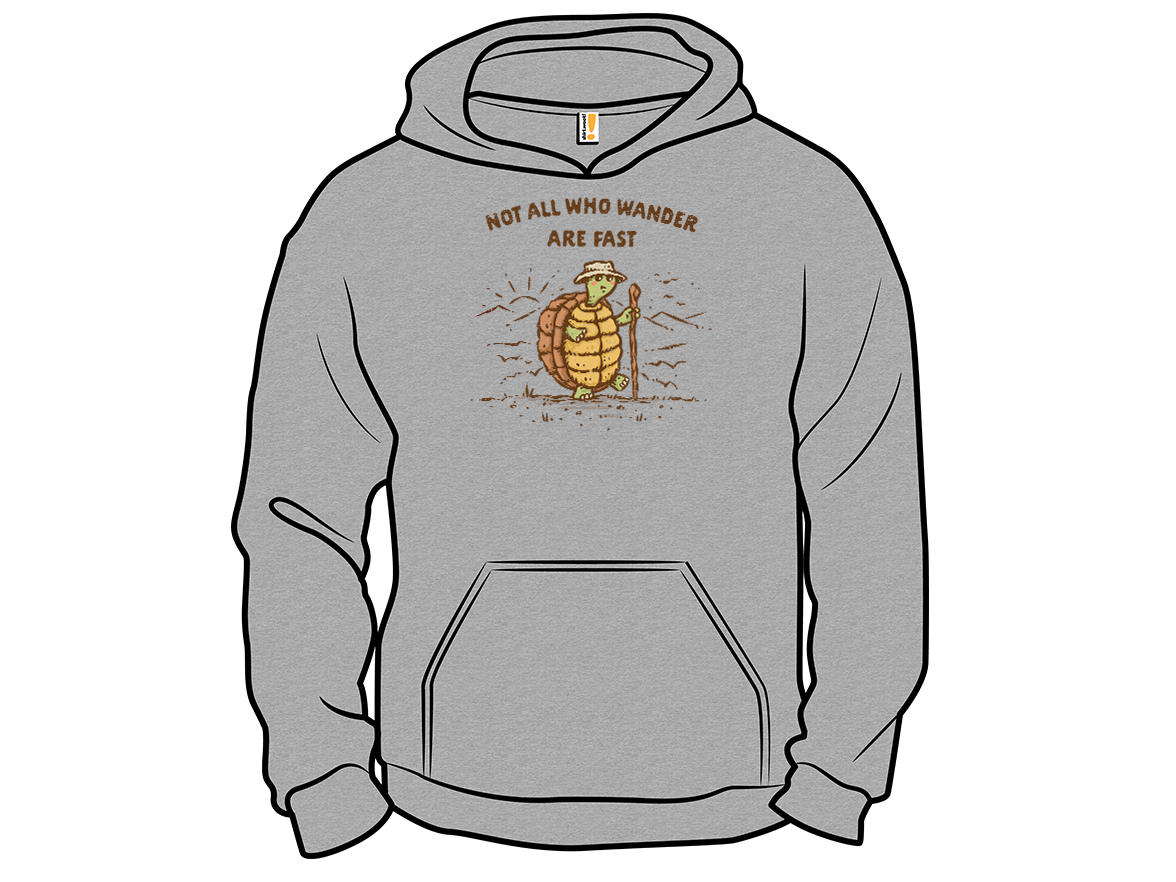 Not All Who Wander Are Fast - Gallery 12