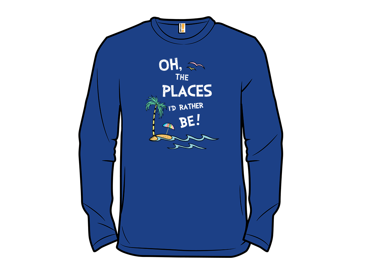 Oh the Places I'd Rather Be - Gallery 9