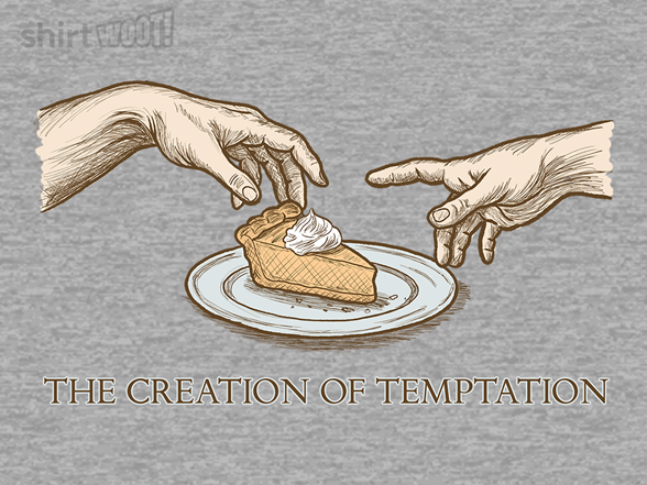 The Creation of Temptation