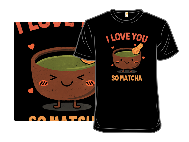 I Love You Very Matcha - Gallery 3