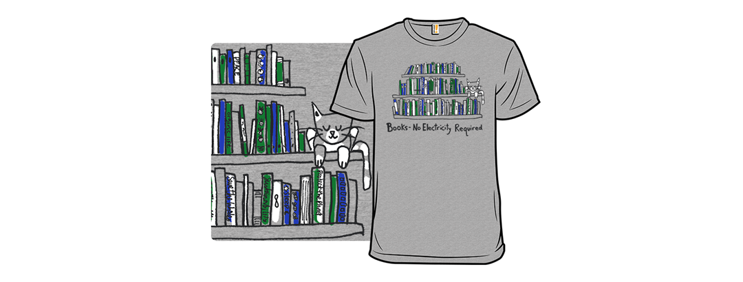 Books and Cats - No Electricity Required