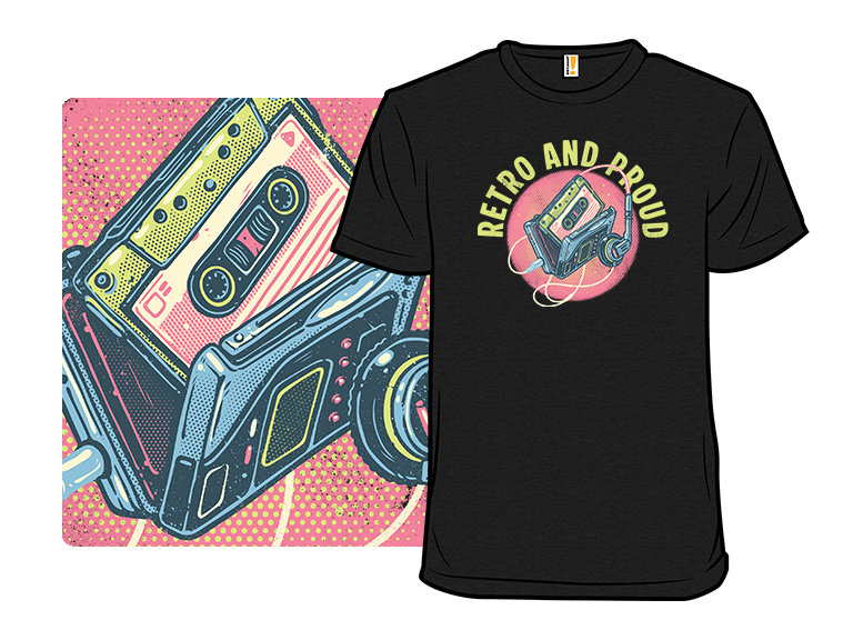 Retro and Proud
