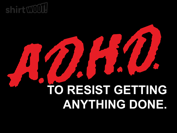 Resist Getting Anything Done