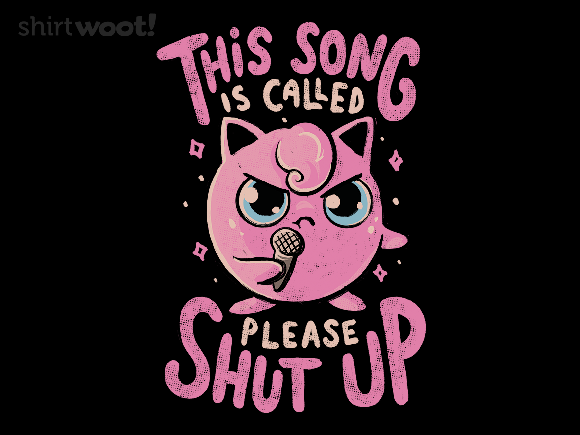 Shut Up Song - Gallery 4