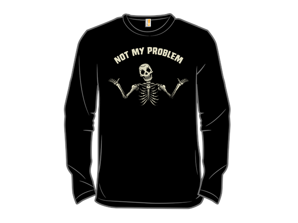 Not My Problem Skeleton