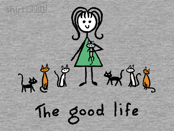 The Good Life