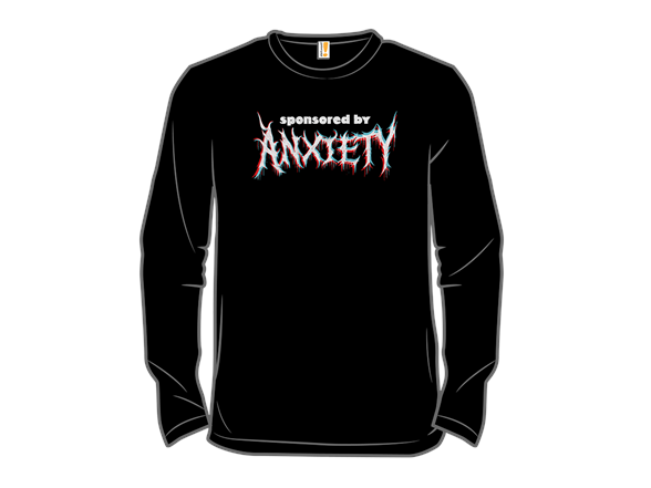 Sponsored by ANXIETY