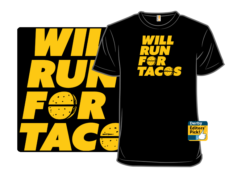 Will Run for Tacos - Gallery 8