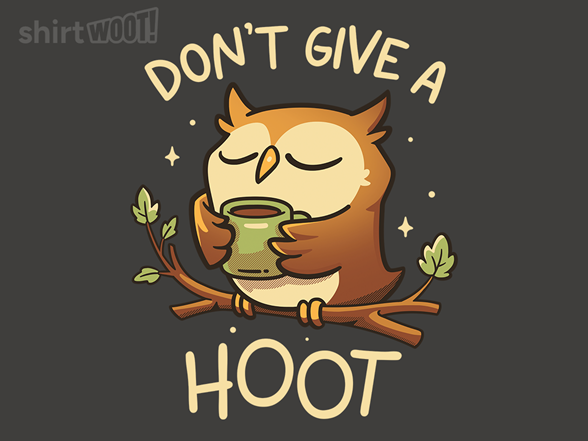 Don't Give A Hoot