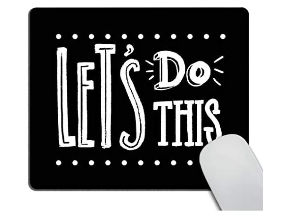 Lets Do This Motivational Quote MousePad