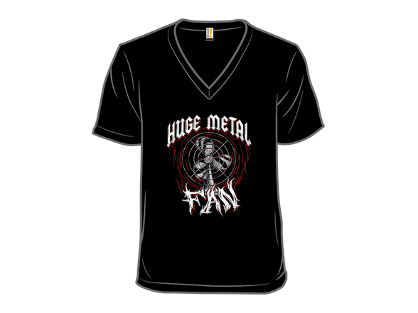 Huge Metal Fan