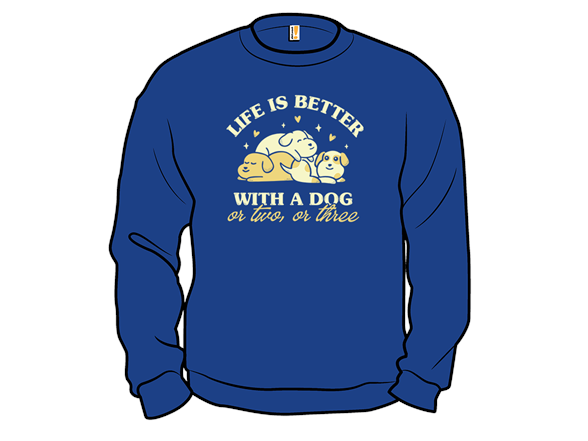 Life Is Better with a Dog