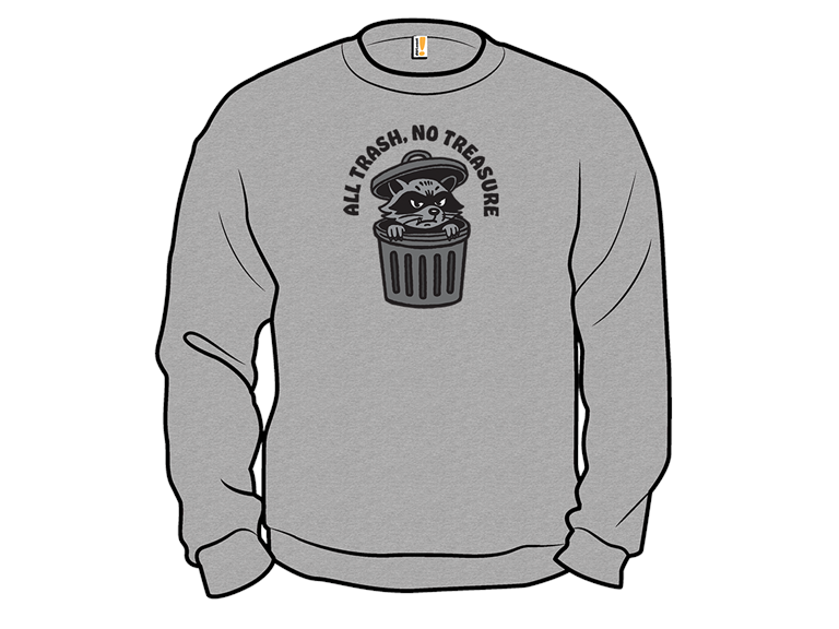 All Trash No Treasure