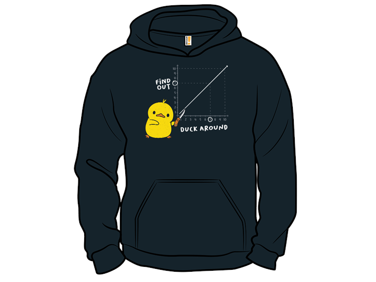 Duck Around Find Out