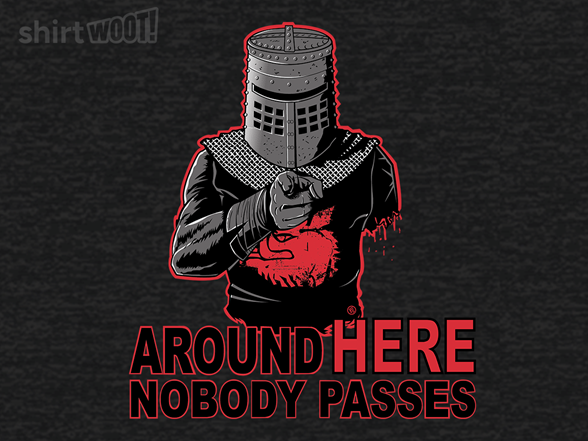 Around Here Nobody Passes