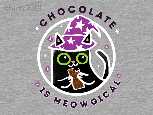 Chocolate is Meowgical