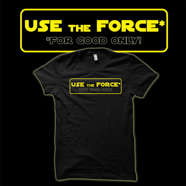 Use the Force